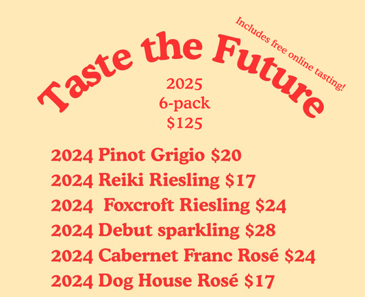 Taste the Future 2025 Six Pack and Online Tasting!